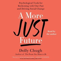 Enlarge image Cover: A More Just Future - SIMON & SCHUSTER AUDIO