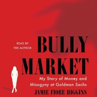 Enlarge image Cover: Bully Market - SIMON & SCHUSTER AUDIO
