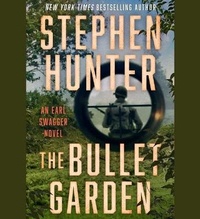 Enlarge image Cover: The Bullet Garden - SIMON & SCHUSTER AUDIO