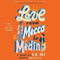 Cover: Love from Mecca to Medina - SIMON & SCHUSTER AUDIO