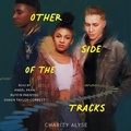 Cover: Other Side of the Tracks - SIMON & SCHUSTER AUDIO