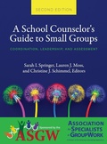 Cover: School Counselor's Guide to Small Groups - Cognella, Inc