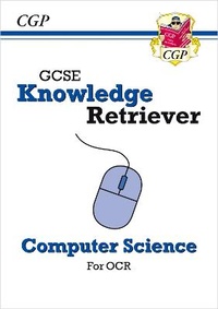 Abbildung von: GCSE Computer Science OCR Knowledge Retriever - Coordination Group Publications Ltd (CGP)