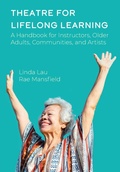 Cover: Theatre for Lifelong Learning - Intellect Books