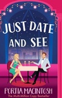 Cover: Just Date and See - Boldwood Books Ltd