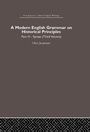 Cover: A Modern English Grammar on Historical Principles - Routledge