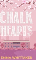 Cover: Chalk Hearts - SRL Publishing