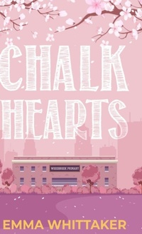 Enlarge image Cover: Chalk Hearts - SRL Publishing