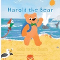 Cover: Harold the Bear: Goes to the Beach - Rowanvale Books