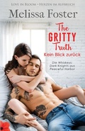 Cover: The Gritty Truth - Kein Blick zurueck - World Literary Press
