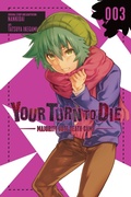 Cover: Your Turn to Die: Majority Vote Death Game, Vol. 3 - Yen Press