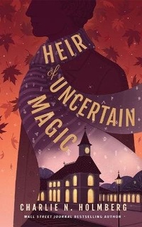 Enlarge image Cover: Heir of Uncertain Magic - Brilliance Audio