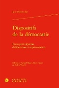 Cover: Dispositifs de la Democratie - Classiques Garnier
