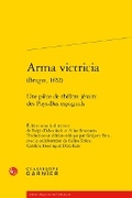 Cover: Arma Victricia - Classiques Garnier