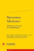 Cover: Narrations Fabuleuses - Classiques Garnier