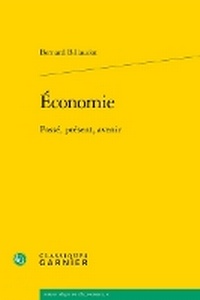 Enlarge image Cover: Economie - Classiques Garnier