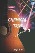 Cover: Chemical True Hearts - Afnil