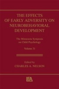 Abbildung von: The Effects of Early Adversity on Neurobehavioral Development - Psychology Press Ltd