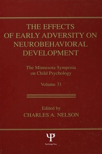 Abbildung von: The Effects of Early Adversity on Neurobehavioral Development - Psychology Press Ltd