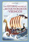 Cover: Historias Mas Bellas de Los Mitos Nordicos Y Vikingos, Las - Editorial Anagrama