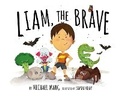 Cover: Liam the Brave - Marshall Cavendish International (Asia) Pte Ltd
