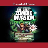 Enlarge image Cover: The Great Zombie Invasion - Recorded Books, Inc.