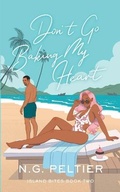 Cover: Don't Go Baking My Heart - N.G. Peltier