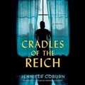 Cover: Cradles of the Reich - Blackstone Publishing