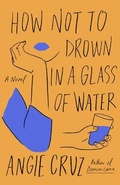 Cover: How Not to Drown in a Glass of Water - Thorndike Press Large Print