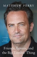 Cover: Friends Lovers and the Big Terrible Thing - Thorndike Press Large Print
