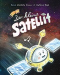 Cover: Der kleine Satellit - DerEnteDruckt