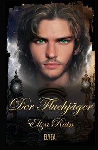 Enlarge image Cover: Der Fluchjäger - Elvea Verlag