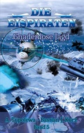 Cover: Die Eispiraten - Gnadenlose Jagd - TWENTYSIX EPIC