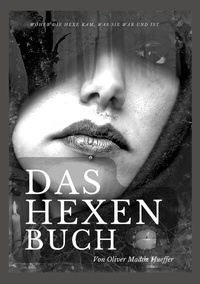 Enlarge image Cover: Das Hexenbuch - BoD - Books on Demand