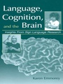 Cover: Language, Cognition, and the Brain - Psychology Press Ltd