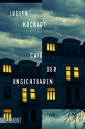 Cover: Caf&eacute; der Unsichtbaren - DuMont Buchverlag