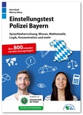 Cover: Einstellungstest Polizei Bayern - Ausbildungspark Verlag