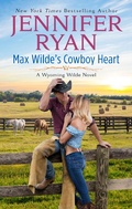 Cover: Max Wilde's Cowboy Heart - HarperCollins