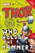 Cover: Marvel Thor Who Holds The Hammer? - DK Children