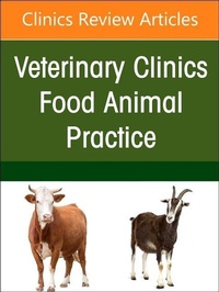 Enlarge image Cover: Imaging of Systems Perspective in Beef Practice, An Issue of Veterinary Clinics of North America: Food Animal Practice: Volume 38-2 - Elsevier