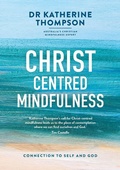 Cover: Christ-centred Mindfulness 2020 - Acorn Press