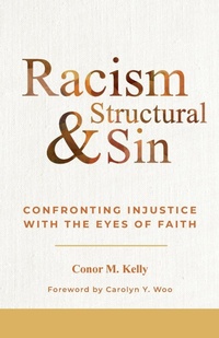 Enlarge image Cover: Racism and Structural Sin - Liturgical Press