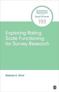 Enlarge image Cover: Exploring Rating Scale Functioning for Survey Research - SAGE Publications Inc