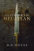 Cover: The Servant of Helaman - M.D. House