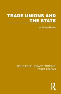 Abbildung von: Trade Unions and the State - Routledge