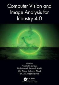 Enlarge image Cover: Computer Vision and Image Analysis for Industry 4.0 - Chapman & Hall/CRC