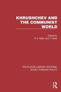Cover: Khrushchev and the Communist World - Routledge