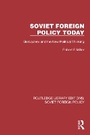 Cover: Soviet Foreign Policy Today - Routledge