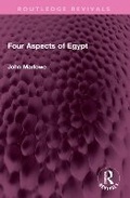 Cover: Four Aspects of Egypt - Routledge