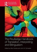 Cover: The Routledge Handbook of Translation, Interpreting and Bilingualism - Routledge